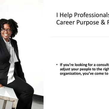 Helping Professionals Engage Career Purpose and Fulfillment with: Hope LeNoir