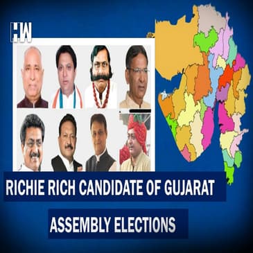 Maalamal In Gujarat: Who Are The State's Richie Rich Candidates?
