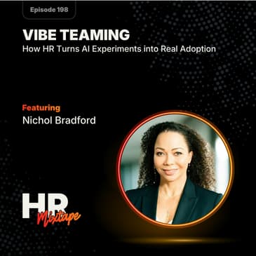 Vibe Teaming: How HR Turns AI Experiments into Real Adoption