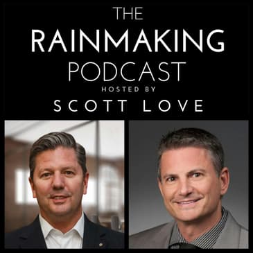 TRP 132: How to Develop Rainmakers with Jeff Kaye