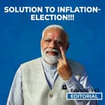 Editorial with Sujit Nair: Solution For Inflation: Elections