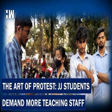 "If we don't suffer future batches will": JJ Student