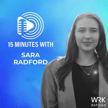 Sara Radford... Consultant, Mentor, Emerging Leader