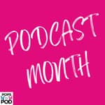 Podcast Month - Trailer
