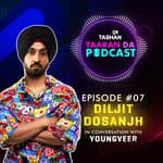 9x Tashan Yaaran Da Podcast ft. Diljit Dosanjh