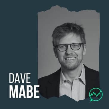 318 · Dave Mabe - The Shift to Systematic Trading — Building Backtested Confidence