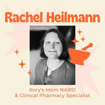 The Clinical Pharmacist - Why They Are A VIP For Our Care Team and How We Can Get to Know Them - With NARS1 Rare Disease Mom - Rachel Heilmann