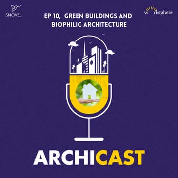 Green Buildings and Biophilic Architecture