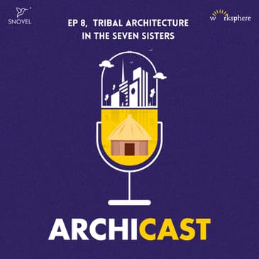 Tribal Architecture in the Seven Sisters