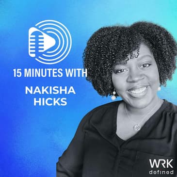 The Road to Becoming Me with Nakisha Hicks