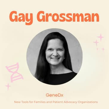 GeneDx Launches Cerebral Palsy Genetic Testing Pillar & Discover Snapshot: For Deeper Insights and to Help You Grow Your Patient Community – with Gay Grossman