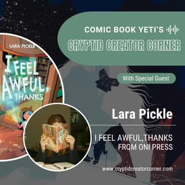Lara Pickle talks I Feel Awful, Thanks