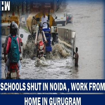 Headlines: Schools Shut Noida, Work From Home Ordered In Gurugram As Delhi, Millenium City Grapples With Flood