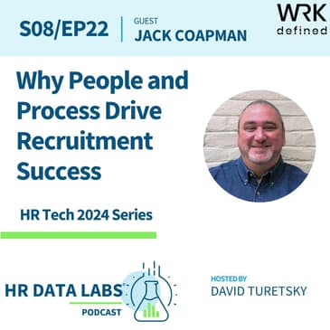 Jack Coapman - HR Tech 2024 - Why People and Process Drive Recruitment Success