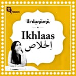 Love With 'Ikhlas': Beyond the Valentine Glow | Urdunama Podcast