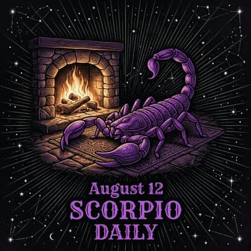 Wednesday, August 12, 2026 Scorpio Horoscope Today