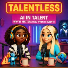 AI in Talent: Why It Matters (and When It Doesn’t)