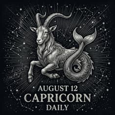 Wednesday, August 12, 2026 Capricorn Horoscope Today