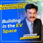 EP 145 : Building in the EV Space - Pankaj Dubey (Co-founder, Power Global) | New Markets | Deep Tech | Zero to One