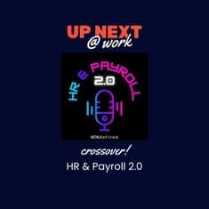 Up Next @ Work Meets HR & Payroll 2.0