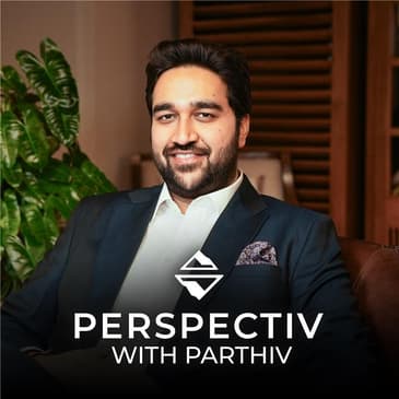 Perspectiv with Parthiv