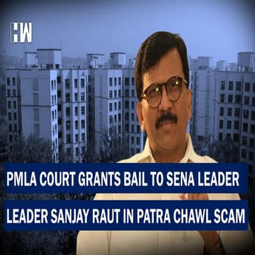 Sena's Sanjay Raut Gets Bail In Patra Chawl Scam, ED Plea To Stay Order Rejected