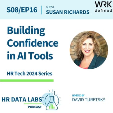Susan Richards - HR Tech 2024 - Building Confidence in AI Tools