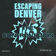 The Confrontation 5.08