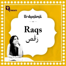 Every Step of Raqs Is a Verse Untold