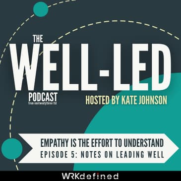 Empathy Is the Effort to Understand