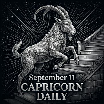 Friday, September 11, 2026 Capricorn Horoscope Today
