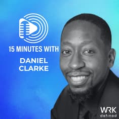 The Human Side of Leadership & Culture with Daniel Clarke