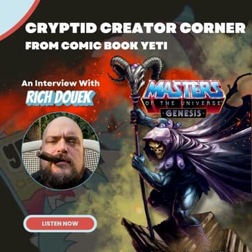 Rich Douek Interview - Masters of the Universe: Genesis