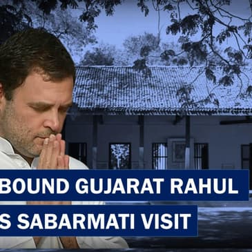 Headlines: Rahul Gandhi On Gujarat Visit Today; To Attend Prayer Meet At Sabarmati Ashram |