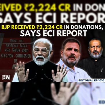 Editorial with Sujit Nair | BJP Received Rs 2,224 Crore In Donations, Reveals ECI Report