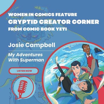 Josie Campbell Interview - Women In Comics Feature