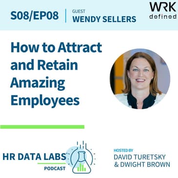 Wendy Sellers - How to Attract and Retain Amazing Employees