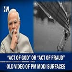 Morbi Bridge Collapse:"Act of God" or "Act of Fraud", Old Video of PM On Kolkata Bridge Mishap Viral