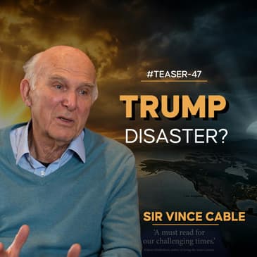 Trump’s attack on Iran was an act of extraordinary stupidity | Sir Vince Cable | Teaser Ep 47