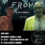 66. FROM MGM+ : S.3 ep.10 : “Revelations: Chapter two" w/ actor Nathan D. Simmons