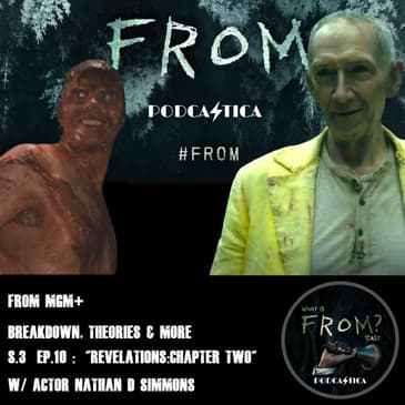 66. FROM MGM+ : S.3 ep.10 : “Revelations: Chapter two" w/ actor Nathan D. Simmons