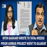 404 Weeks Before Tata-Airbus Project In Gujarat Announcement, Nitin Gadkari Had Written To TATA Sons