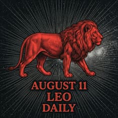 Tuesday, August 11, 2026 Leo Horoscope Today