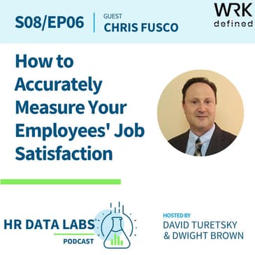 Chris Fusco - How to Accurately Measure Your Employees' Job Satisfaction