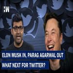 Musk Begins Twitter Ownership With Firing Ceo Parag Agrawal, What Next Now?