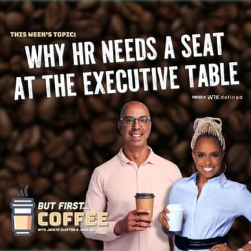 Why HR Needs a Seat at the Executive Table
