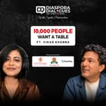 10,000-Person Waitlist, One Restaurant & The Price of Success | Vikas Khanna on Diaspora Dialogues by TOI™