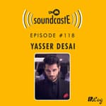 Ep.118: 9XM SoundcastE ft. Yasser Desai