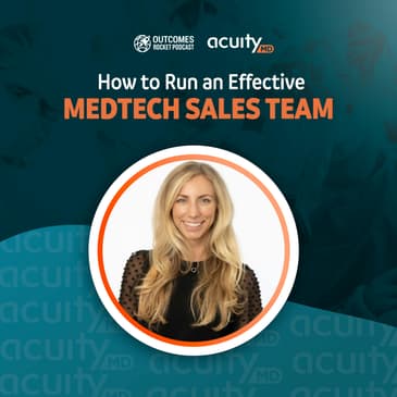 How to Avoid the "Blame Game" Between Medtech Sales and Marketing with Danielle D'Amico, Regional Manager at Stryker