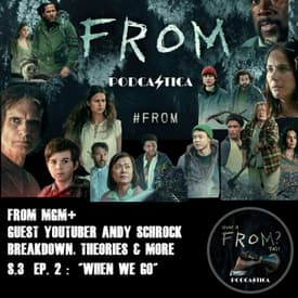 59 FROM MGM+ : Season 3 Episode 2 "When we Go" w/ guest super fan Andy Schrock